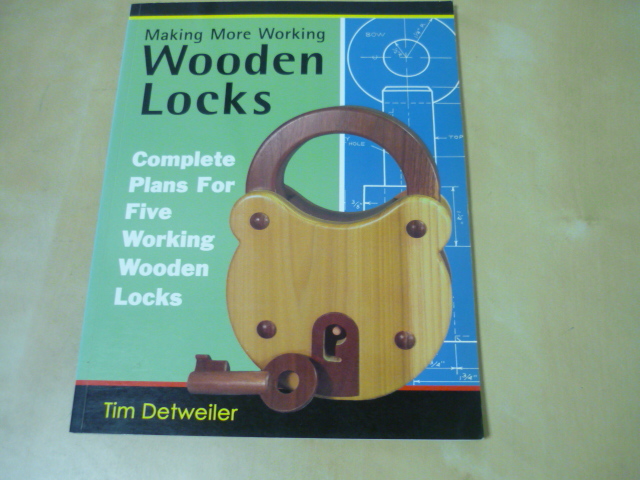 送120木製錠鍵カギ作り方洋書[MAKING MORE WORKING WOODEN LOCKS]木工　ゆうパケ160円_画像1