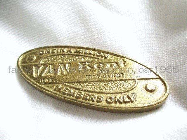  rare *VAN JAC Van ja Kett *VAN × Kent W name brass made paperweight *MEMBERS ONLY Novelty weight / not for sale SCENE J.PRESS