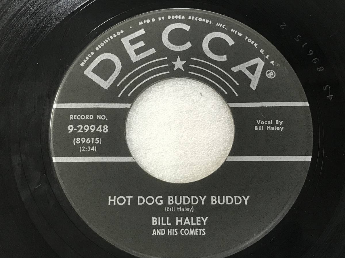 Bill Haley And His Comets/Decca 9-29948/Hot Dog Buddy Buddy/Rockin' Through The Rye/1956_画像2