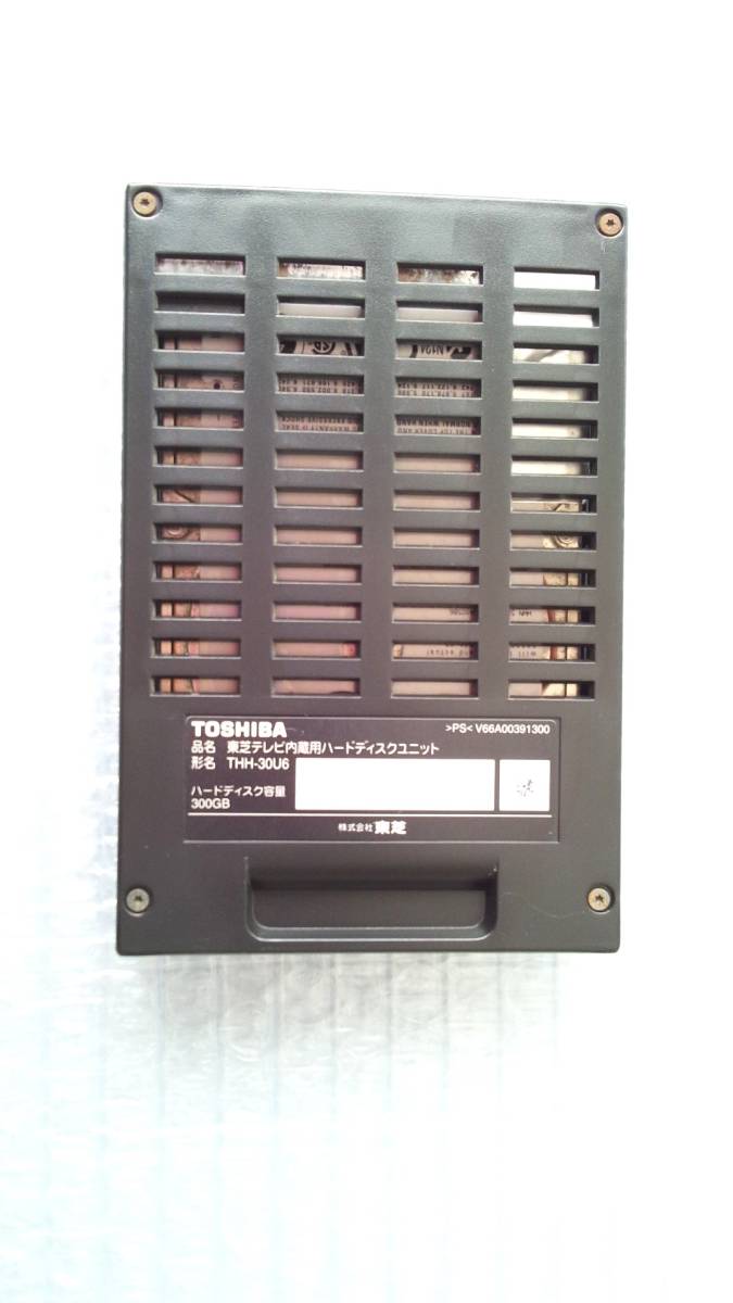  Toshiba TOSHIBA tv TV internal organs for hard disk unit HDD 300GB THH-30U6