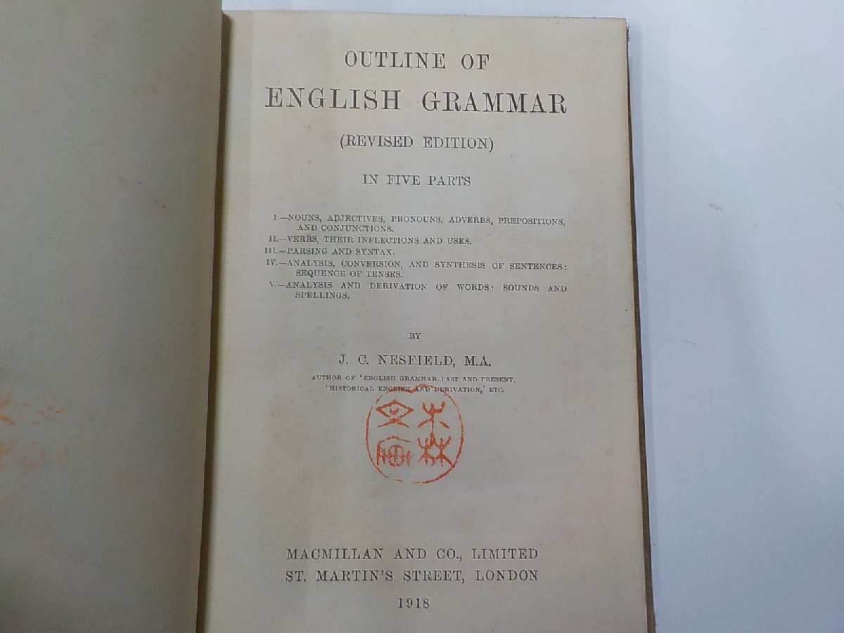 5V5472◆OUTLINE OF ENGLISH GRAMMAR J. C. NESFIELD MACMILLAN AND CO., LIMITED☆_画像3