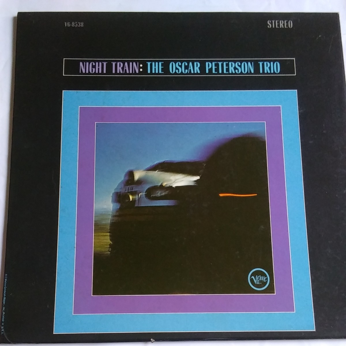 Night Train: The Oscar Peterson Trio Verve HIGH FIDELITY V/V6-8538 STEREO MGM RECORDS-A DIVISION OF METRO-GOLDWYN-MAYER,INC.USA_画像1
