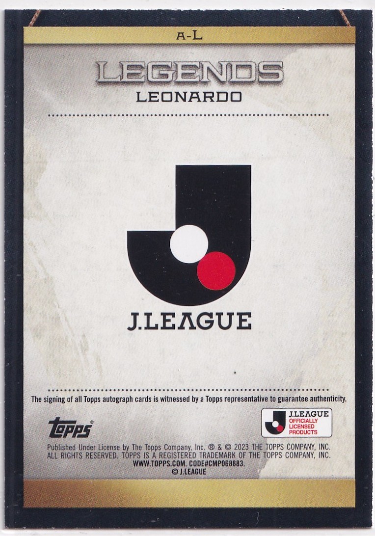 2023 Topps Leonardo レオナルド J-league Jリーグ LEGENDS Autograph 直筆サインカード SP 鹿島アントラーズ ACミラン Jカード_画像2