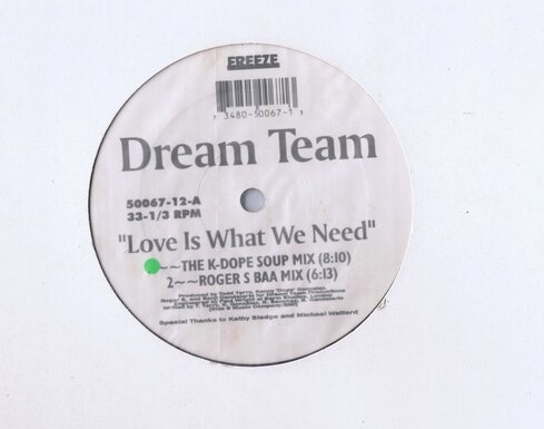 US盤 12inch Dream Team / Love Is What We Need 50067-12_画像1