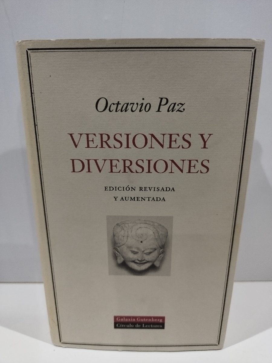 Octavio Paz VERSIONES Y DIVERSIONES オクタビオ・パス　著　洋書/スペイン語/詩集　Galaxia Gutenberg【ac02h】_画像1