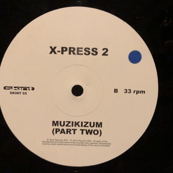 X-Press 2 / Muzikizum (Parts One & Two)_画像3