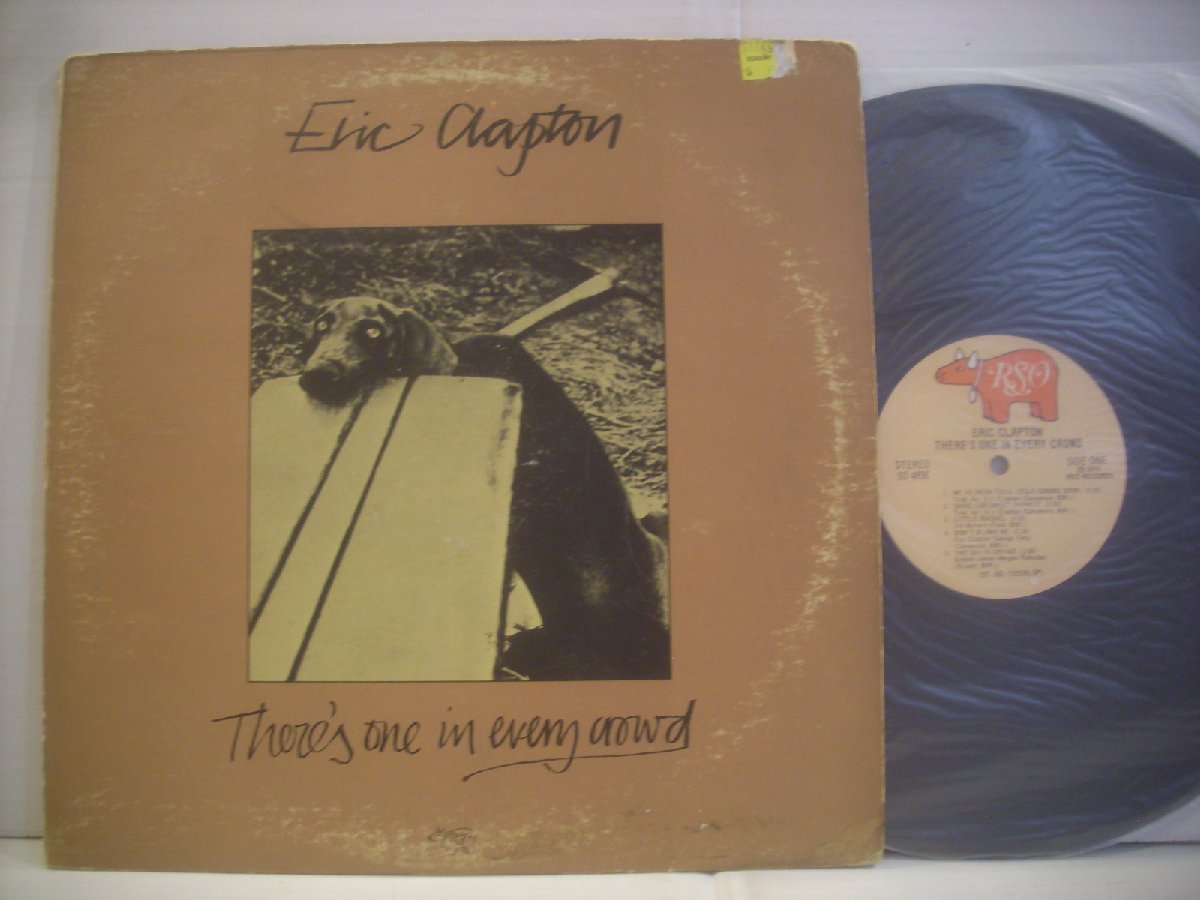● 輸入USA盤 LP ERIC CLAPTON / THERE'S ONE IN EVERY CROWD エリック・クラプトン 安息の地を求めて 1975年 RSO SO 4806 ◇r50908_画像1