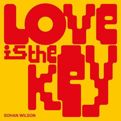 SOHAN WILSON/LOVE IS THE KEY_画像1