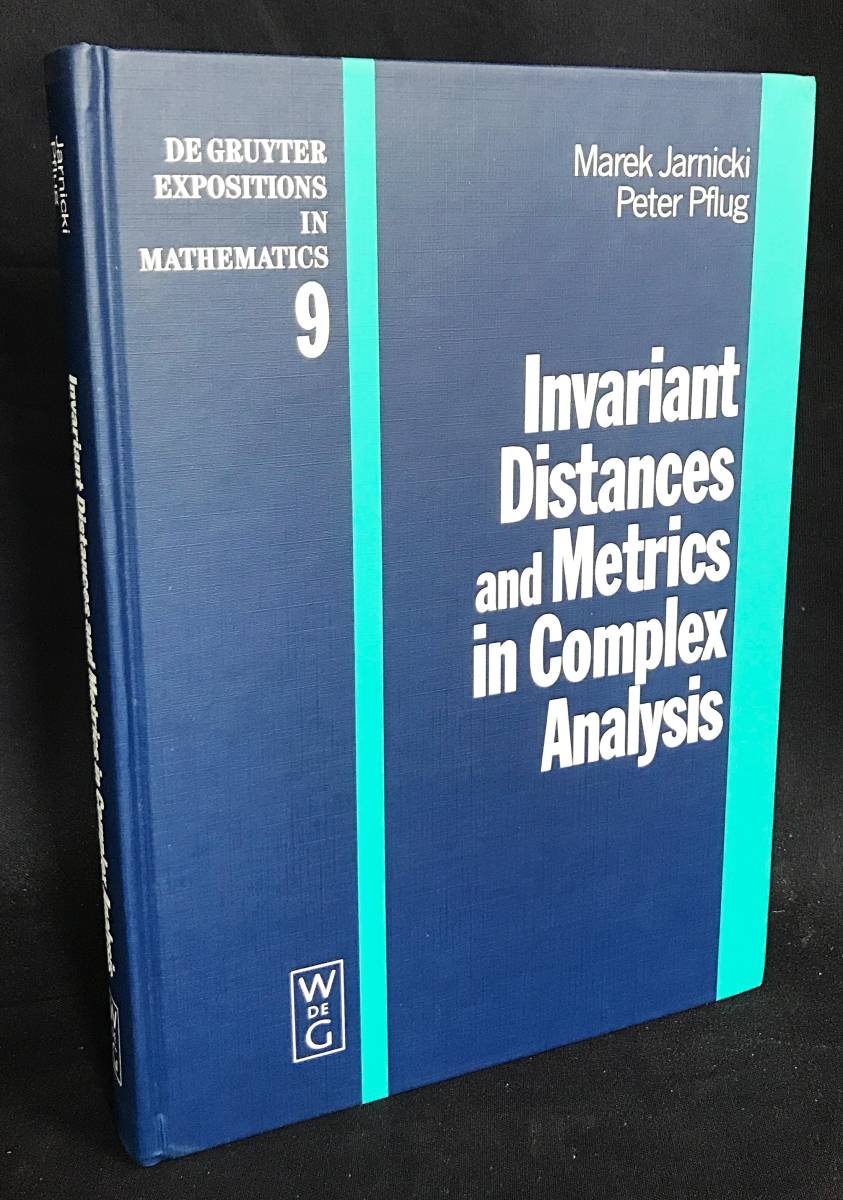 英語数学洋書 複素解析における不変距離とメトリクス【Invariant Distances and Metrics in Complex Analysis】Marek Jarnicki,Peter Pflug_画像1