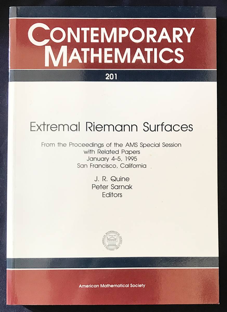 ■英語数学洋書 極値的リーマン面【Extremal Riemann Surfaces】アメリカ数学会　J.R. Quine, Peter Sarnak=編_画像1