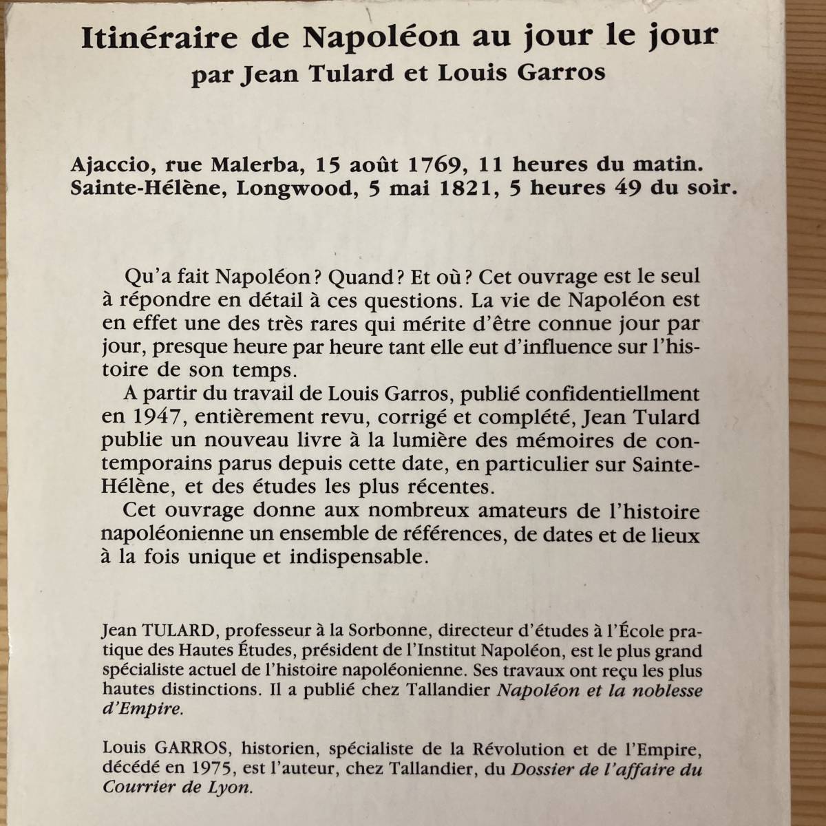 【仏語洋書】Itineraire de Napoleon au jour le jour 1769-1821 / Jean Tulard, Louis Garros（著）【ナポレオン・ボナパルト】_画像2