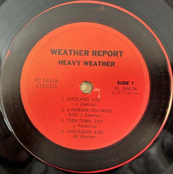 ●WEATHER REPORT / Heavy Weather ( Jaco Pastorius正式参加 : 最高傑作 ) ※米盤LP【 COLUMBIA PC 34418 】1977年発売Birdland/Teen Town_画像7