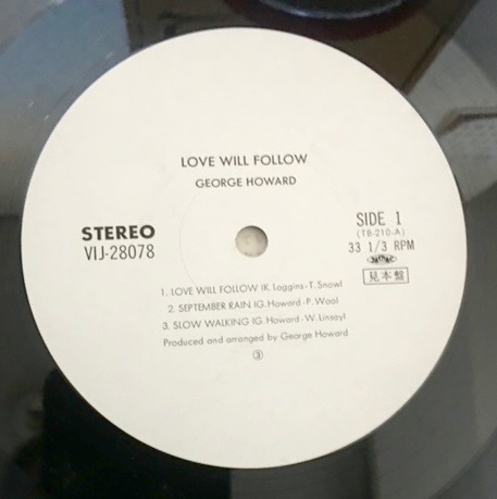 LP（美品）■ジョージ・ハワード★GEORGE HOWARD 愛は果てなく/LOVE WILL FOLLOW スムース・ジャズを先駆け高い精神性を感じさせる快作。_画像6