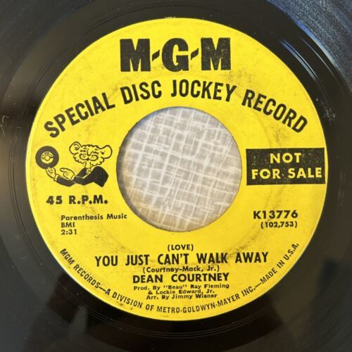 Northern ソウル 45 Dean Courtney - You Just Can´t ウォーク