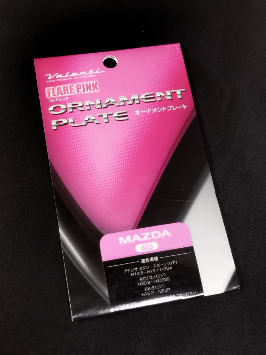 * unopened VALENTI steering gear ornament plate Mazda flair pink MZ-603P VALENTI JAPAN MAZDA automobile car accessory equipment ornament 