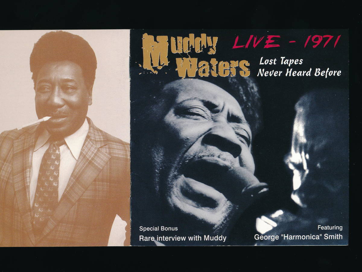 ☆MUDDY WATERS☆LIVE - 1971: LOST TAPES NEVER HEARD BEFORE☆1998年帯付日本盤☆TOPCAT / P-VINE NONSTOP PVCP-8722☆_画像5