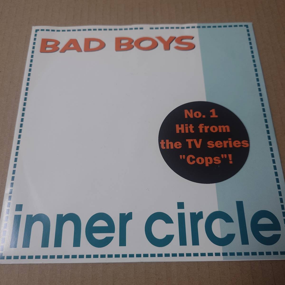 Inner Circle - Bad Boys / DJ Mixバージョン収録！！ // WEA 7inch / Reggae Pop / Bad Boy_画像1