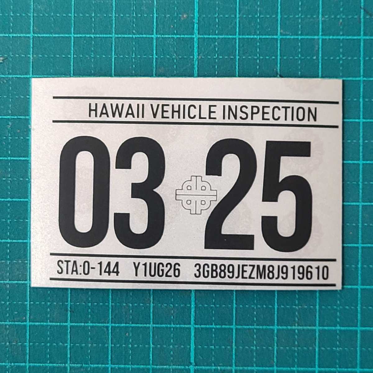 ハワイ ビークルインスペクション 2025 レジストレーション ステッカー シール レプリカ 車検 USDM HDM 0325 3月_画像1
