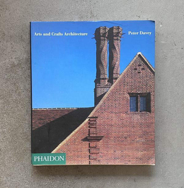 Arts and Crafts Architecture PHAIDON 1995年 洋書 アーツ＆クラフツ運動に影響を受けた欧米の建築集_画像1