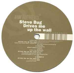 Steve Bug / Drives Me Up The Wall　1997ジャーマンミニマルハウスパイオニア中期の職人ワーク！_画像1