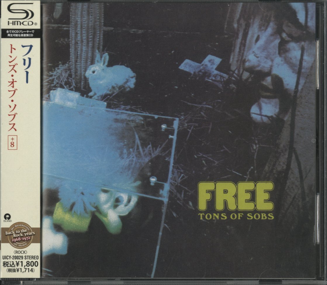 CD/ FREE / TONS OF SOBS / フリー / 国内盤 SHM-CD 帯付 UICY-20029 31128_画像1