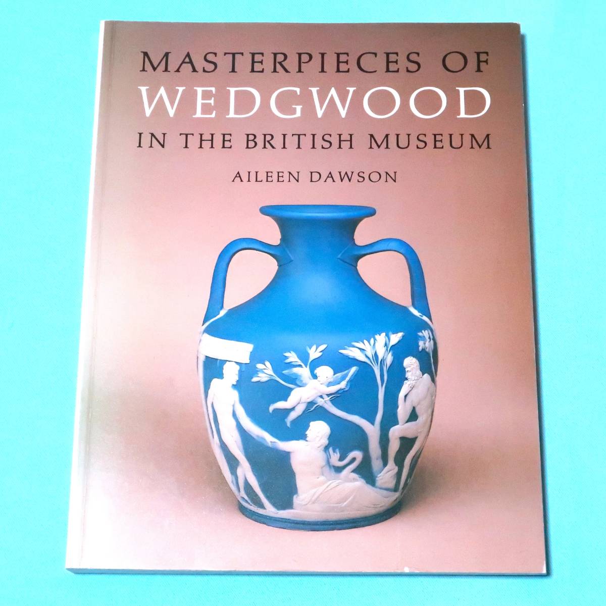 洋書（英語）『Masterpieces of Wedgwood』（ウェッジウッドの名品）_画像1