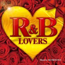 R＆B LOVERS Mixed by DJ SMOOTH-X ラヴァーズ・ミックスド・バイ スムース レンタル落ち 中古 CD_画像1