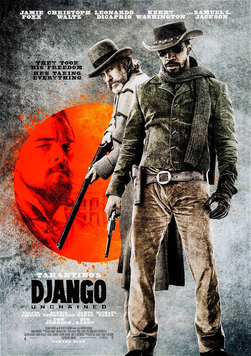 US版ポスター『ジャンゴ 繋がれざる者』（Django Unchained）①予告版★クエンティン・タランティーノ/レオナルド・ディカプリオ_ポスターサイズ：42cm × 29.7cm