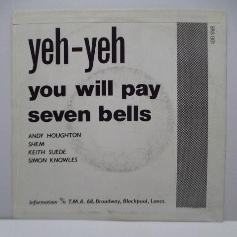 YEH-YEH-You Will Pay（UK '86 再発 7+白黒写真ジャケ)_画像2