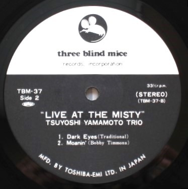 ☆ 掘り出し物 ☆ Three Blind Mice (TBM) / 山本剛 ( Tsuyoshi Yamamoto ) Live At The Misty / TBM-37 / Side A : 1S / Side B : 2S_画像6
