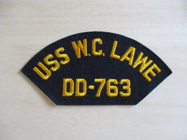 【送料無料】アメリカ海軍USS W.C. Lawe DD-763パッチ刺繍ワッペン/AIRCRAFT CARRIER CAP patchネイビーNAVY米海軍USN米軍HAT INSIGNIA M3_画像1
