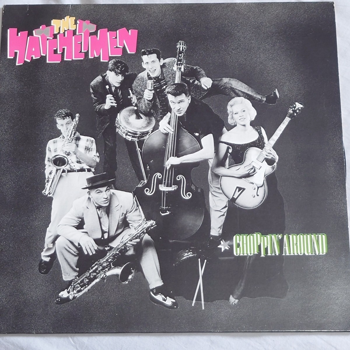 Ex-The Stargazers！レア盤！THE HATCHETMEN/Choppin' Around/12//ロカビリーサイコビリーネオロカパンクロックンロールの画像1