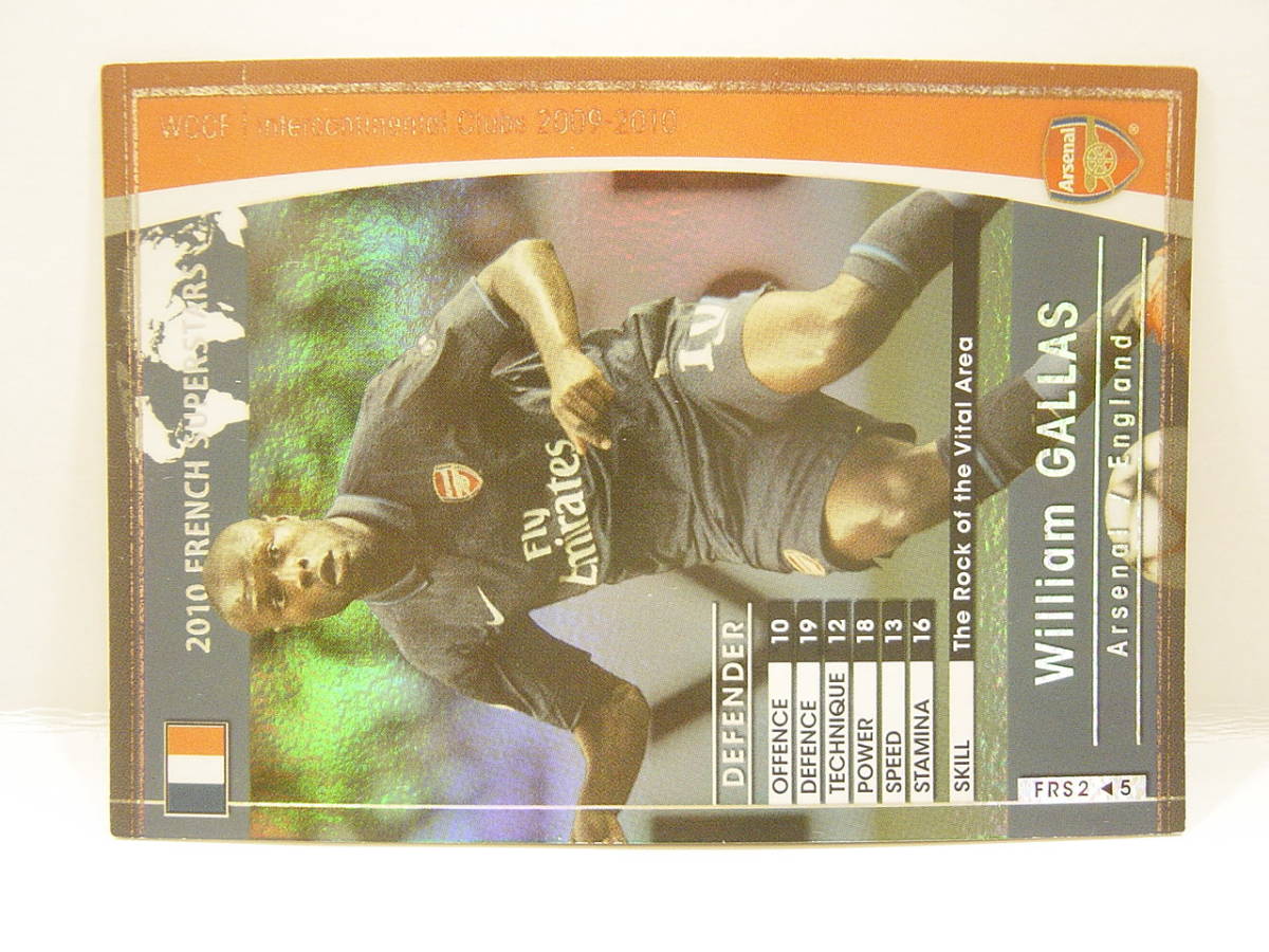 ■ WCCF 2009-2010 FRS ウィリアム・ギャラス　William Gallas 1977 France　No.10 Arsenal FC 09-10 French Superstars_画像2