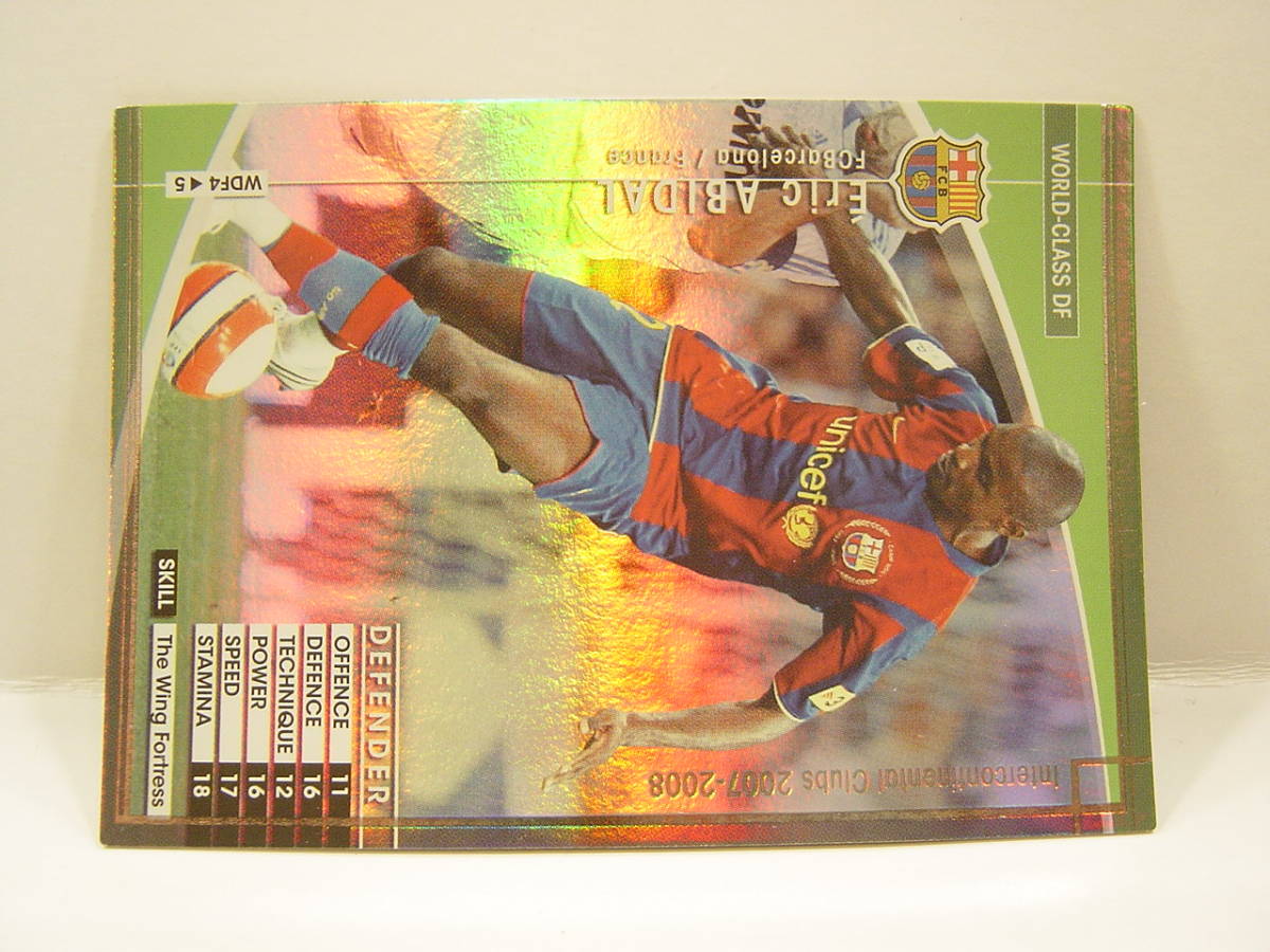 ■ WCCF 2007-2008 WDF エリック・アビダル　Eric Abidal 1979 France　FC Barcelona 07-08 World‐Class DF_画像3