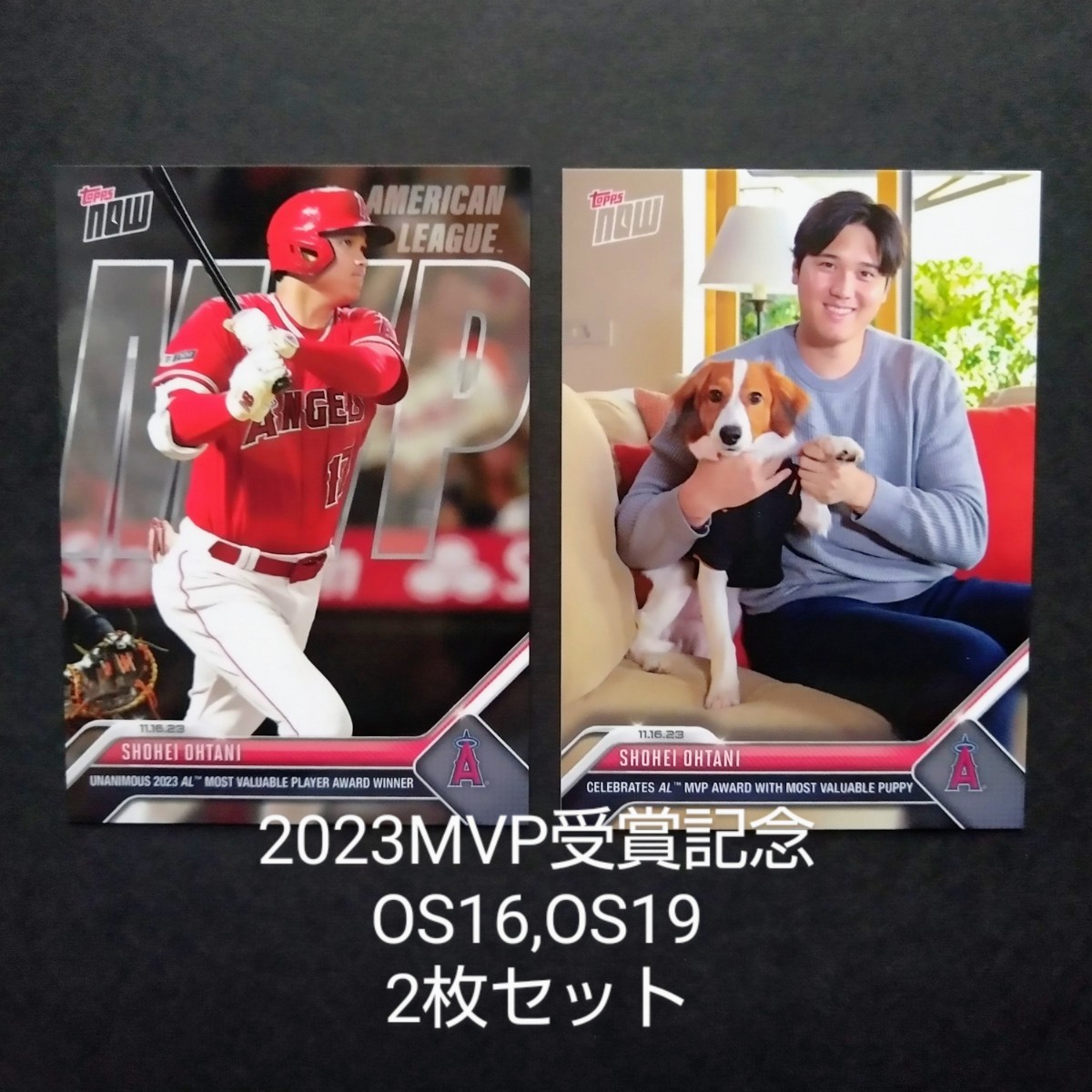 MVP受賞記念 2枚セット!!大谷翔平 【ToppsNOW 2023】OS16 OS19 各1枚【11/16】新品ローダー入 Shohei Ohtani DOG犬 MLB_画像1