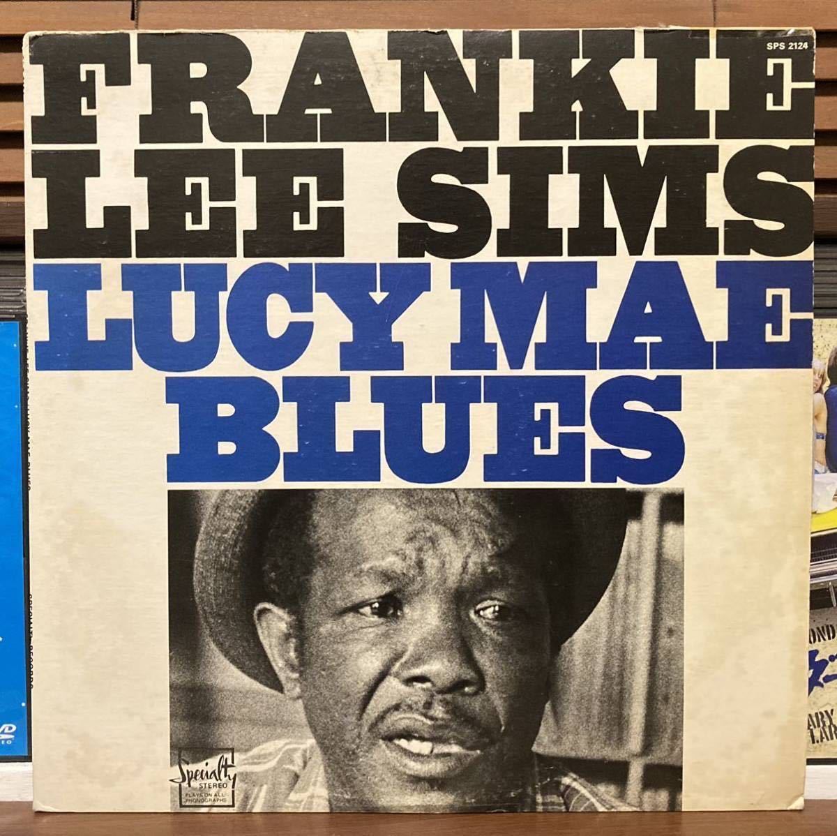 【FRANKIE LEE SIMS-Lucy Mae Blues】LP-70’s Rockin’ Blues R&B●Lucy Mae Blues Boogie Cross The Country ●50’s ロカビリー_画像1