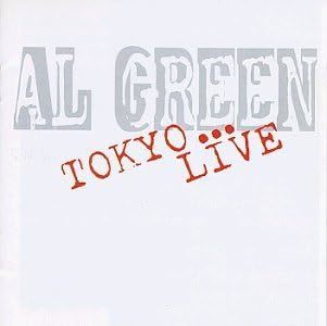 廃盤 R＆B SOUL Al Green Tokyo Live アル・グリーン 日本国内盤 ローリングストーンズ誌のレビューでは★★★★。 名曲満載 の画像1