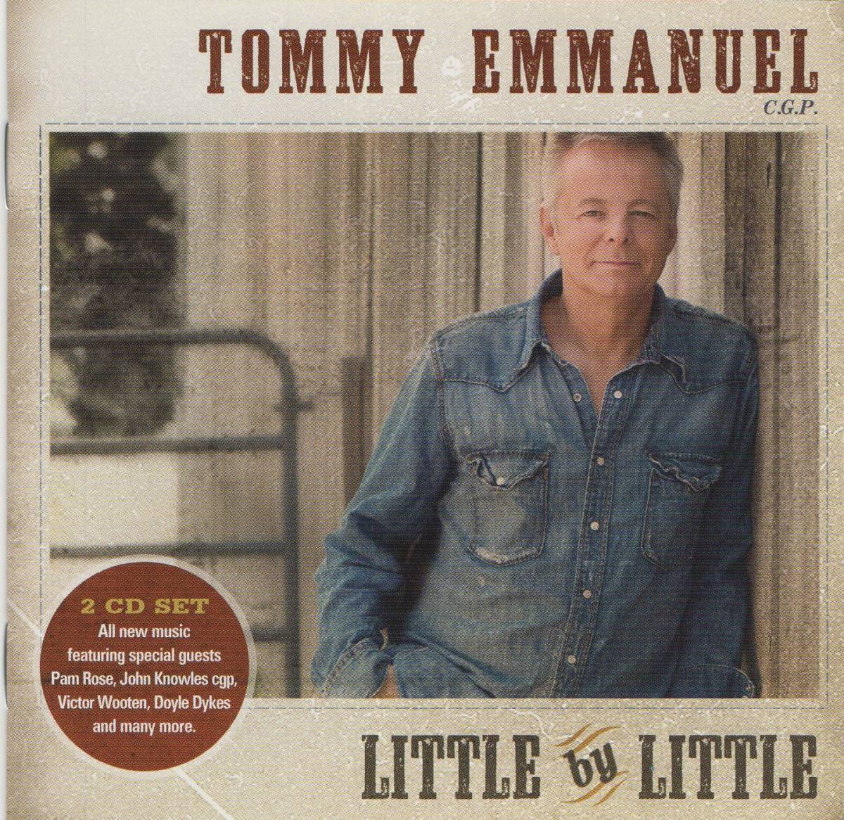 【CD】TOMMY EMMANUEL - LITTLE BY LITTLE (2CD)_画像6