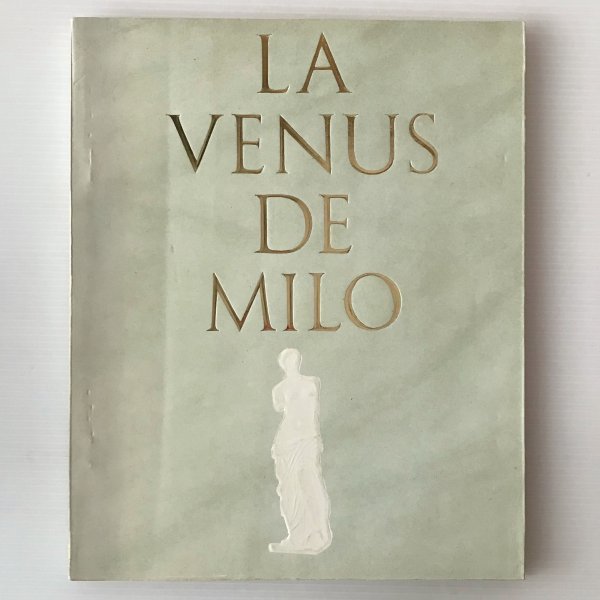 La Venus de Milo　ミロのビーナス : 特別公開 図録_画像1
