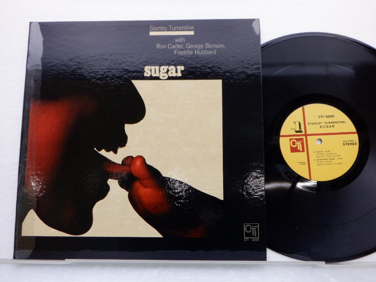 Stanley Turrentine「Sugar」LP（12インチ）/CTI Records(CTI 6005)/Jazz_画像1