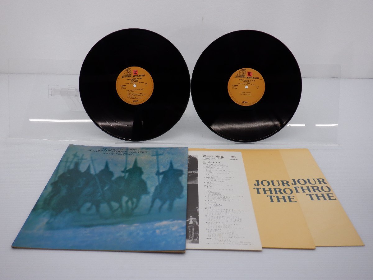 【国内盤】Neil Young(ニール・ヤング)「Journey Through The Past」LP（12インチ）/Warner Bros. Records Inc.(P 5068～9R)/Rock_画像1