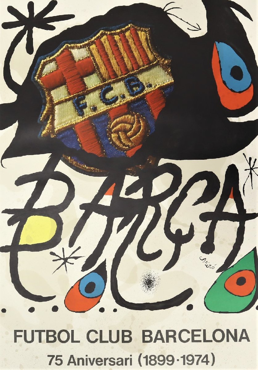 ジョアン・ミロデザイン 「FCバルセロナ 75周年記念ポスター」 / FCB Barcelona クラブ創設75周年 Joan Miro リトポ_画像1