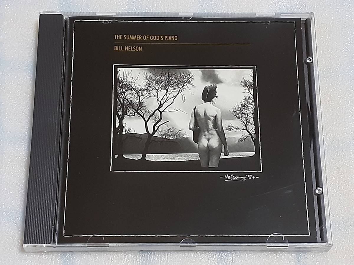 BILL NELSON/SUMMER OF GOD'S PIANO 輸入盤CD UK EXPERIMENTAL AMBIENT 84年作_画像1