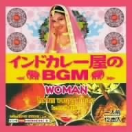 インドカレー屋のＢＧＭ　ＷＯＭＡＮ／（オムニバス）_画像1