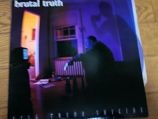 Brutal Truth / Kill Trend Suicide 10