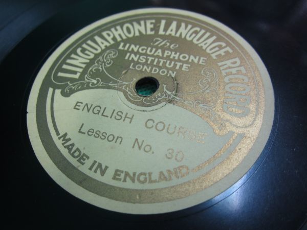 ヴィンテージレコード ＳＰ盤 　ENGLISH　COURSE　Lesson　No.29・No.30　MADE　IN　ENGLAND　LINGUAPHONE　LANGUAGE　RECORD_画像4