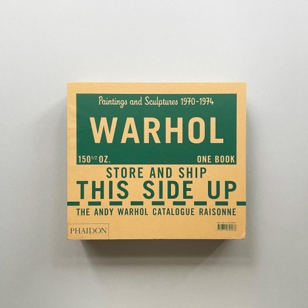 【貴重】アンディ・ウォーホル カタログレゾネ The Andy Warhol Catalogue Raisonne Vol. 3 : Paintings and Sculpture 1970-1974