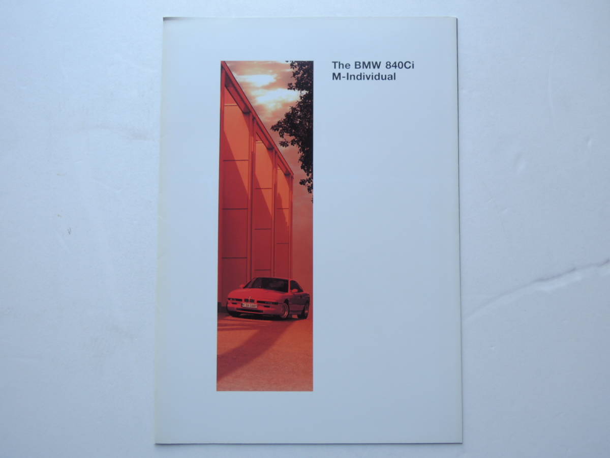 【カタログのみ】 BMW 8シリーズ 840Ci Mインディビデュアル 初代 E31 1996年 BMW カタログ 日本語版 ★美品の画像1