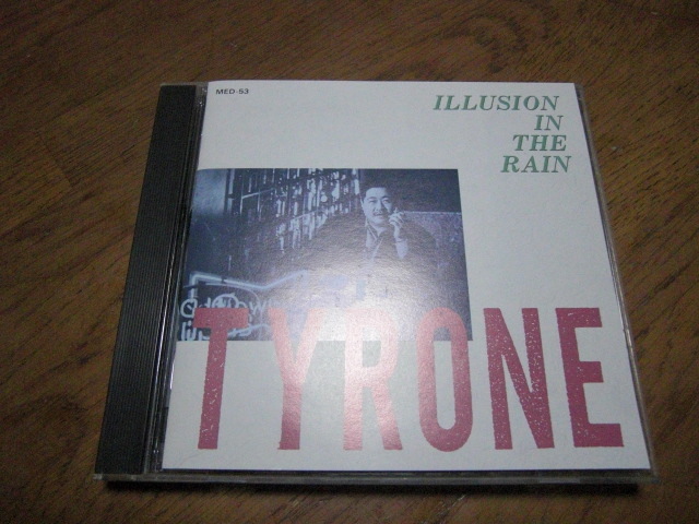 タイロン橋本/ILLUSION IN THE RAIN_画像1