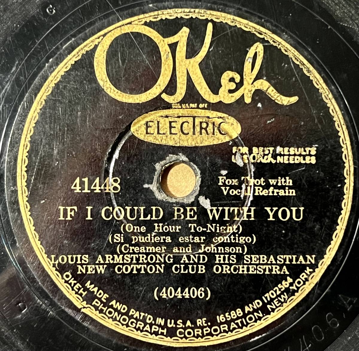 LOUIS ARMSTRONG AND HIS SEBASTIN NEW COTTON CLUB ORCH. OKEH Confessin’/ If I Could Be With You